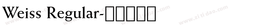 Weiss Regular字体转换